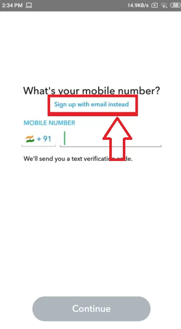 Enter the email instead of your phone number