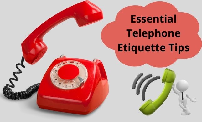 Essential Telephone Etiquette Tips