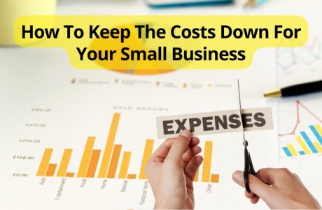 How To Keep The Costs Down For Your Small Business