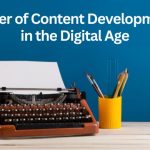 Power of Content Development