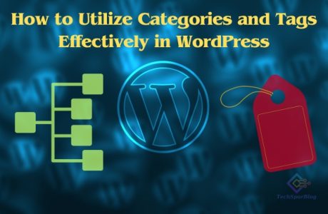 Using Categories and Tags Effectively in WordPress