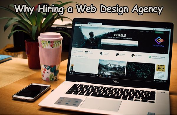 Hiring a Web Design Agency